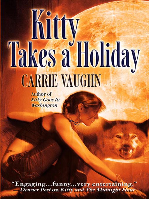 Title details for Kitty Takes a Holiday by Carrie Vaughn - Wait list